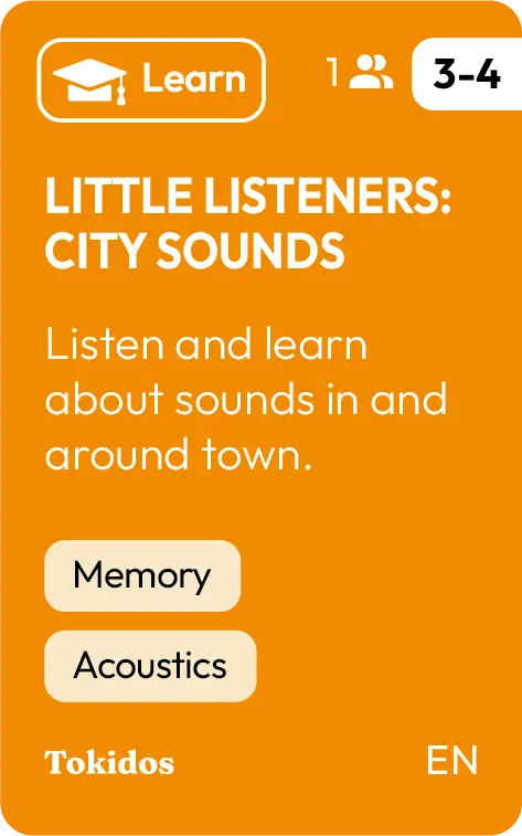 Little Listeners: City Sounds Tokidos