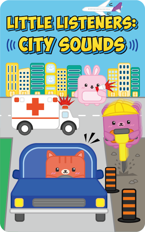 Little Listeners: City Sounds