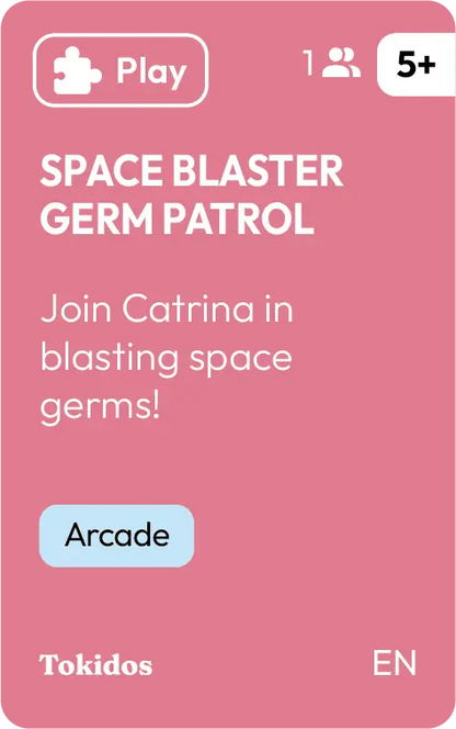 Space Blasters: Germ Patrol Tokidos
