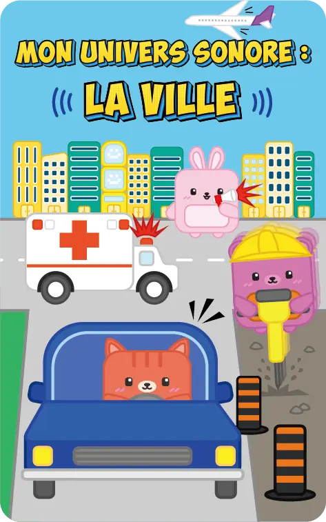 Mon univers sonore : La ville Tokidos