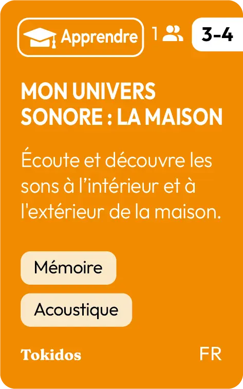 Mon univers sonore : La maison Tokidos