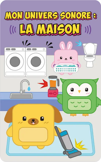 Mon univers sonore : La maison Tokidos