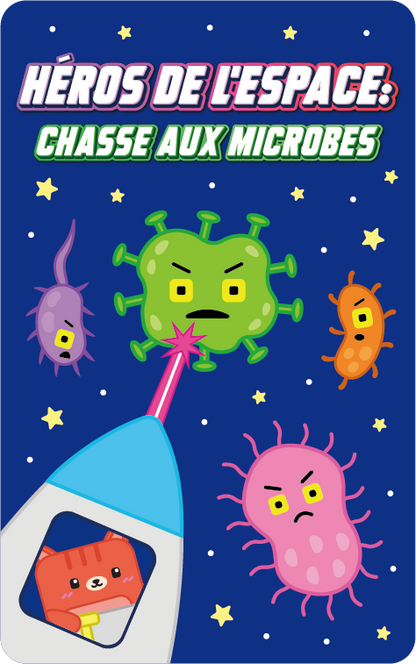 Héros de L'espace : Chasse aux microbes