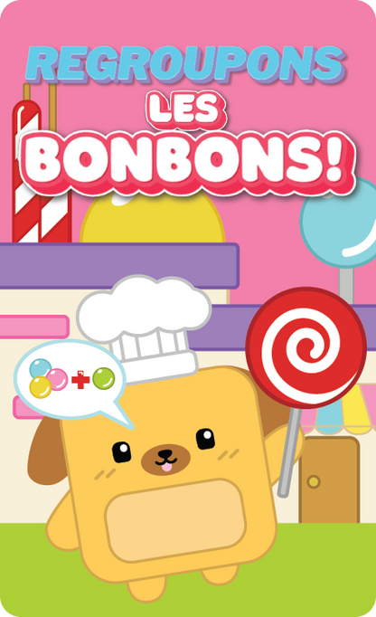 Regroupons les Bonbons !