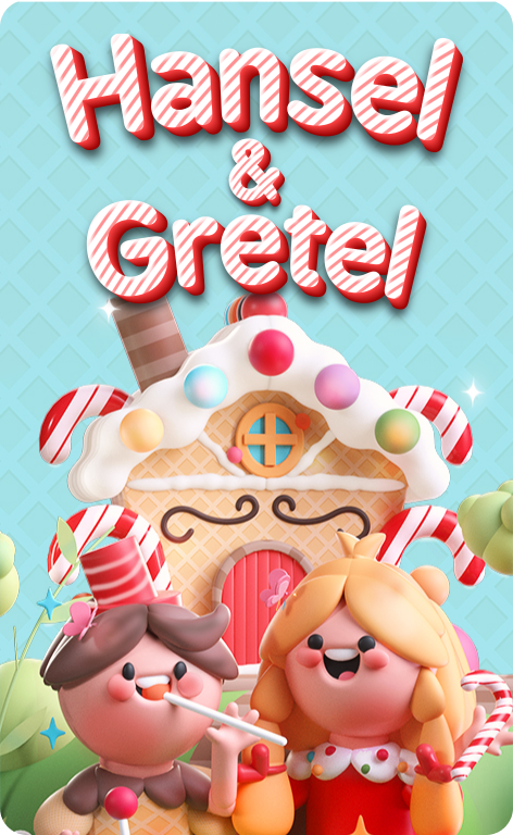 Hansel and Gretel