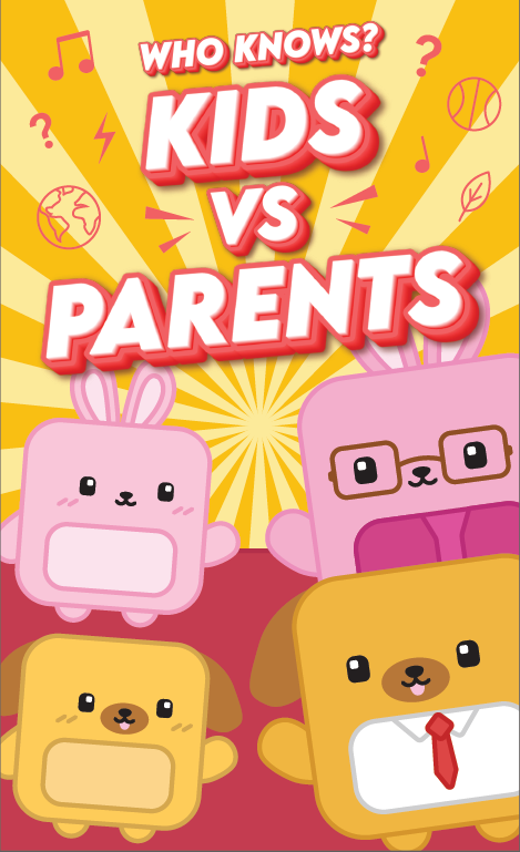 Who Knows? Kids vs. Parents