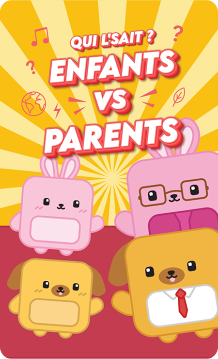 Qui l'sait ? Enfants vs. Parents