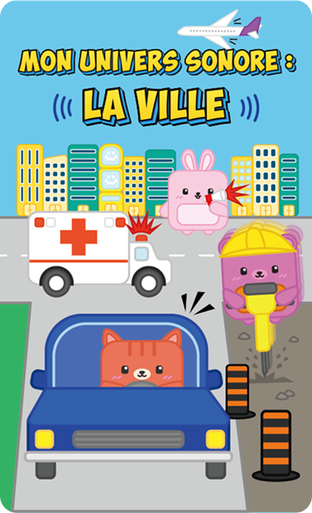 Mon univers sonore : La ville
